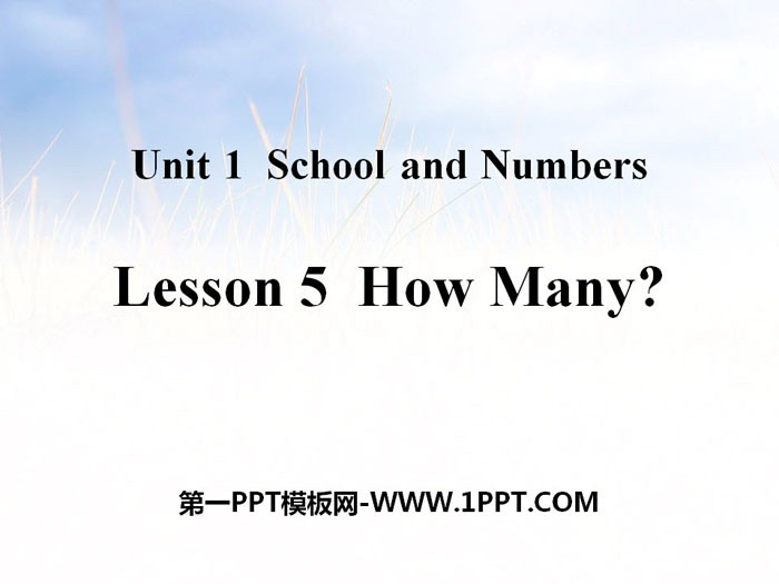 "How Many?" School and Numbers PPT teaching courseware