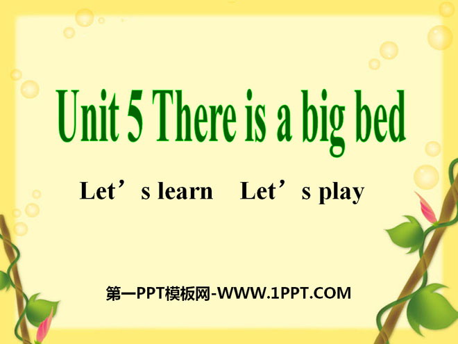 《There is a big bed》PPT課件2