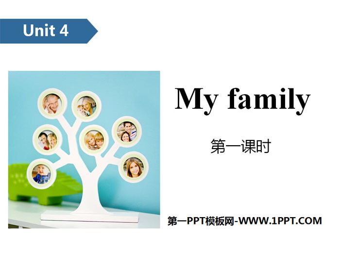 "My family" PPT (first lesson)