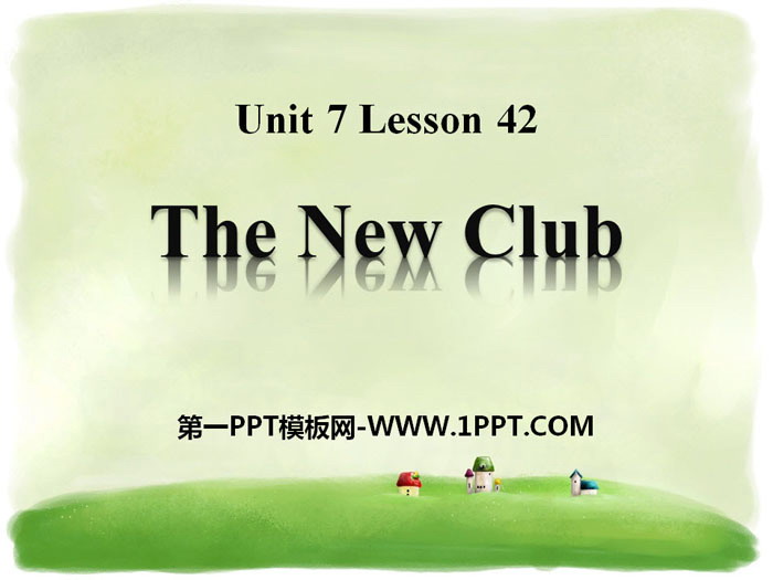 "The New Club" Enjoy Your Hobby PPT free courseware