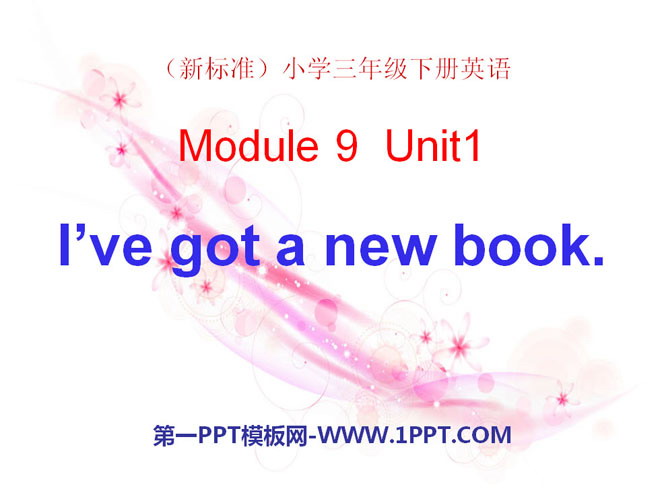 "I've got a new book" PPT courseware 5