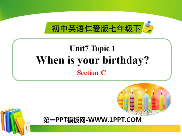 "When is your birthday?" SectionC PPT