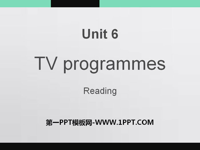 《TV programmes》ReadingPPT