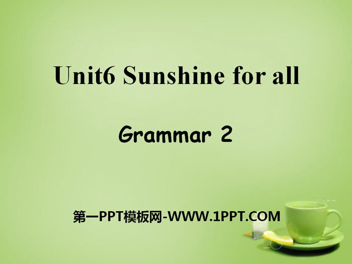 "Sunshine for all" GrammarPPT courseware