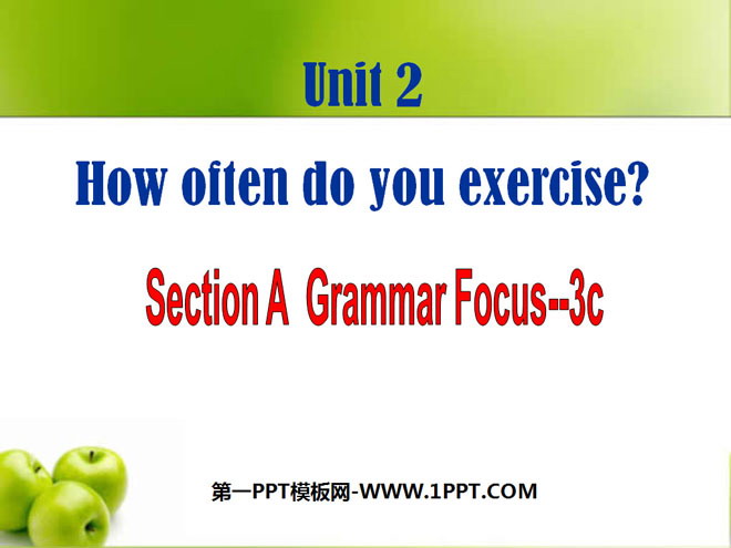 "How often do you exercise?" PPT courseware 4