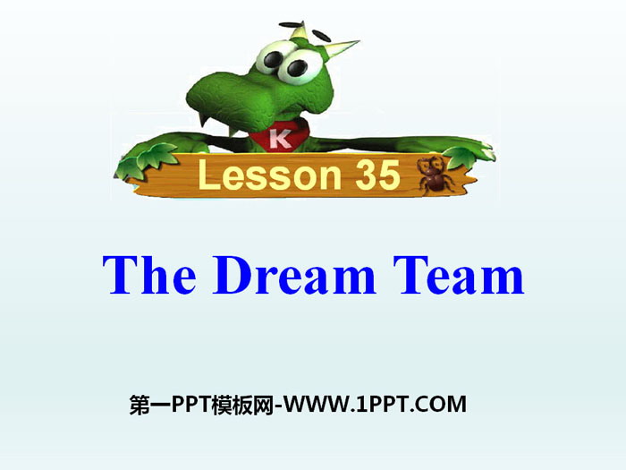 《The Dream Team》Be a Champion! PPT課件