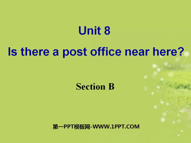 "Is there a post office near here?" PPT courseware 4