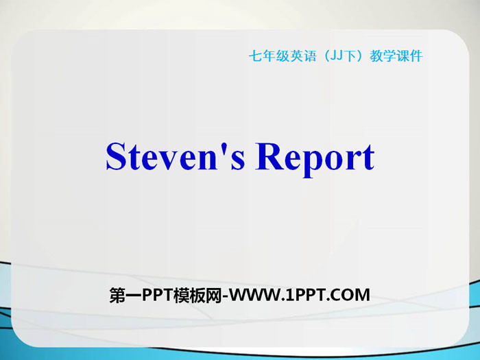 "Steven's Report" Seasons PPT teaching courseware