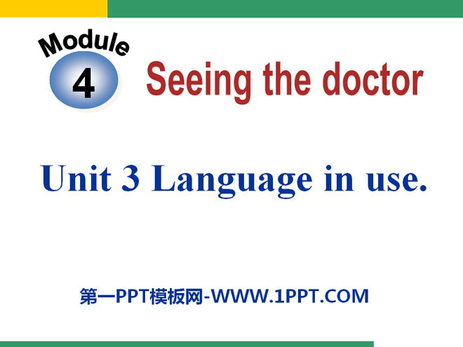 《Language in use》Seeing the doctor PPT课件