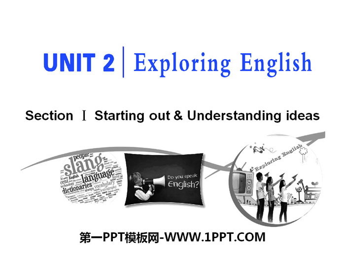 "Exploring English" Section ⅠPPT courseware