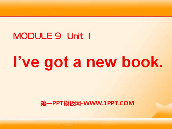 "I've got a new book" PPT courseware