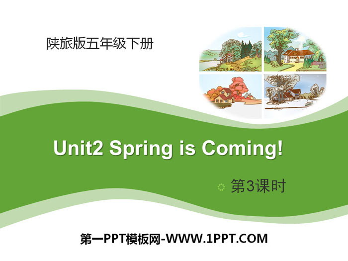 "Spring Is Coming" PPT download