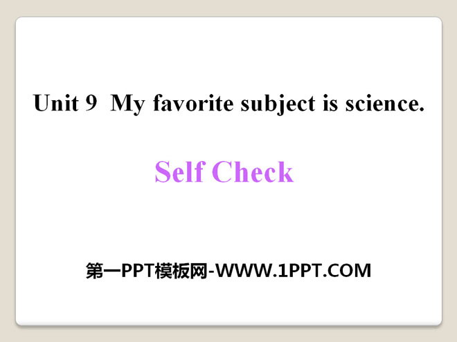 《My favorite subject is science》PPT課件17