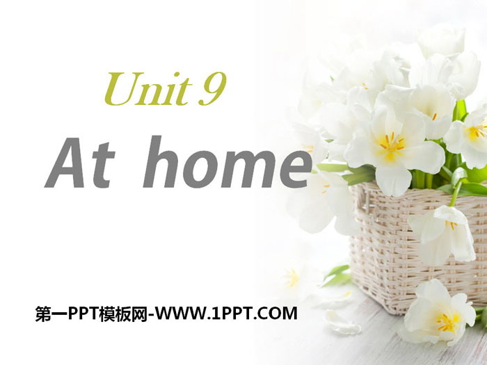 "At home" PPT