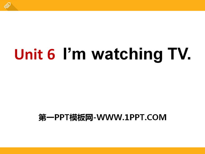 "I'm watching TV" PPT courseware 9