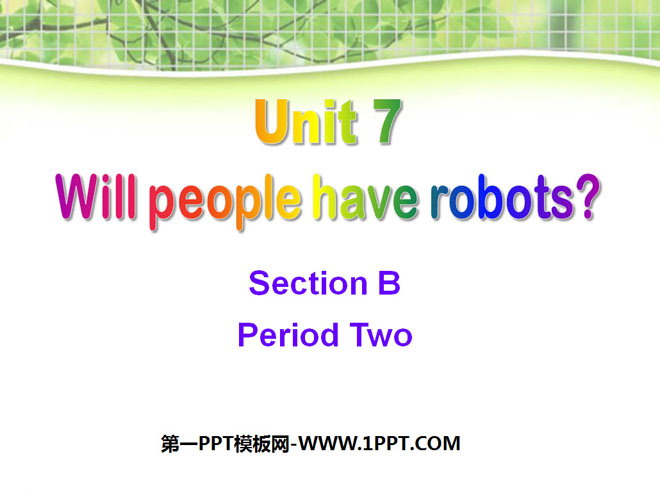 《Will people have robots?》PPT Courseware 8