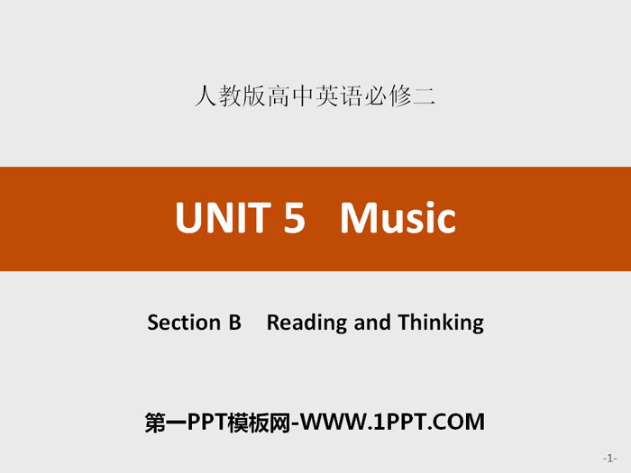 《Music》SectionB PPT