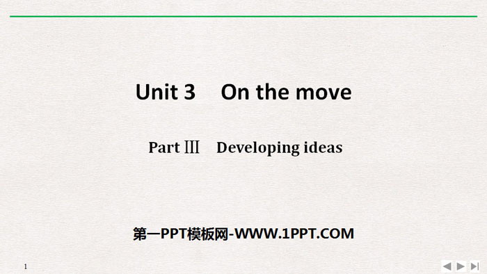 "On the move" Part III PPT