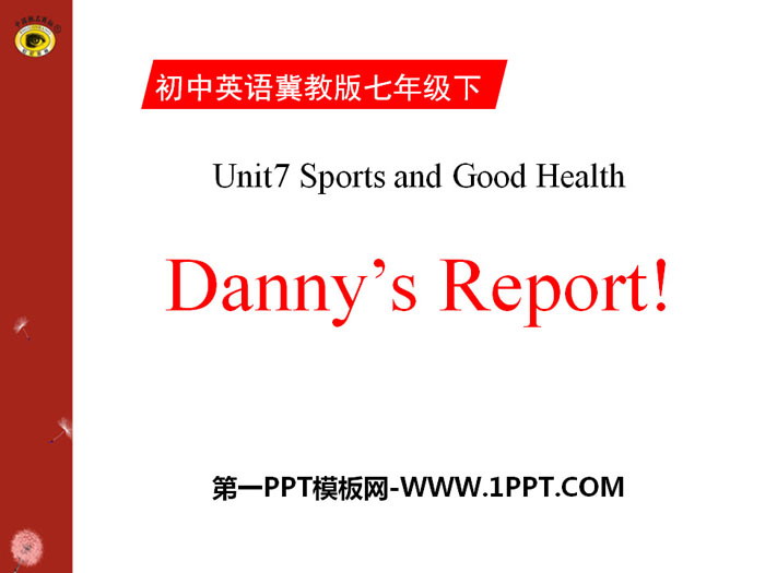 《Danny's Report》Sports and Good Health PPT Download